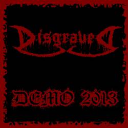 Disgraved : Demo 2013